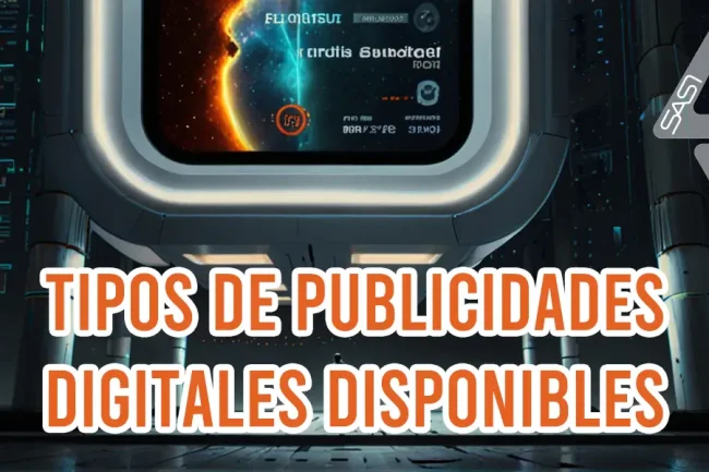 Tipos de publicidades digitales disponibles